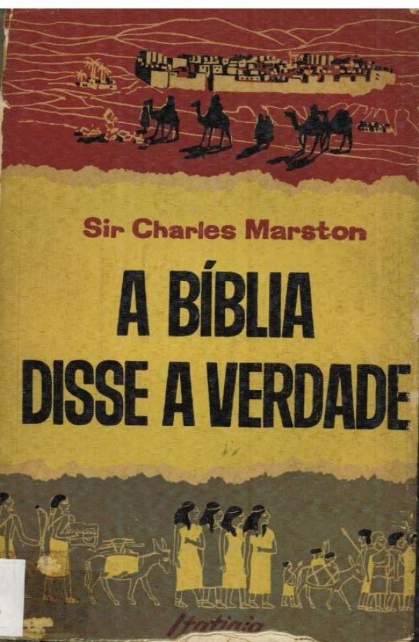 Bíblia Disse a Verdade, A